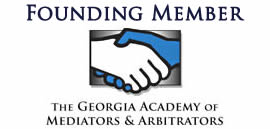 Founding Member, Georgia Academy of Mediators and Arbitrators